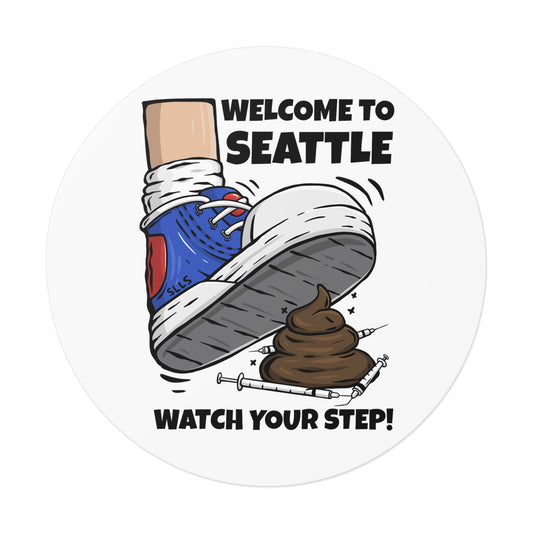 Welcome to Seattle | White Round Vinyl Sticker
