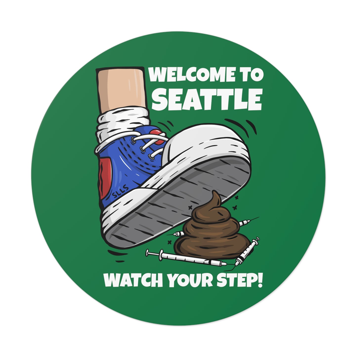 Welcome to Seattle | Green Round Vinyl Sticker
